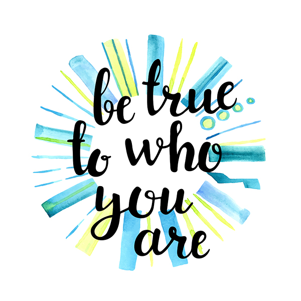 Be True to Who You Are - Kat Wells Mindset Mentor